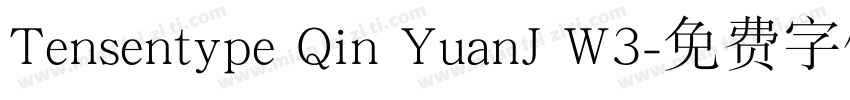 Tensentype Qin YuanJ W3字体转换